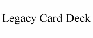 legacy card deck