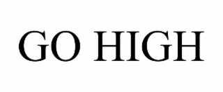go high
