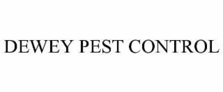 dewey pest control
