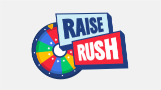 raise rush