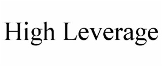 high leverage