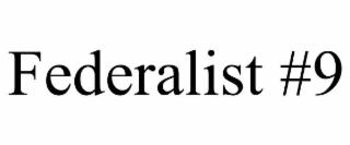 federalist #9