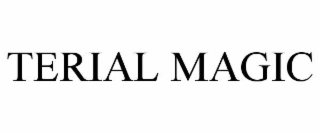 terial magic