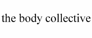 the body collective