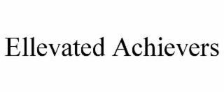 ellevated achievers