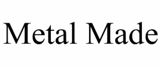 metal made