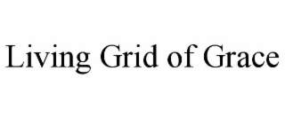 living grid of grace