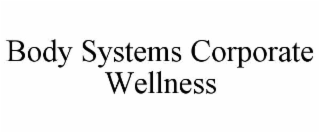 body systems corporate wellness