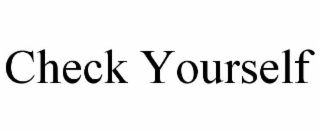 check yourself