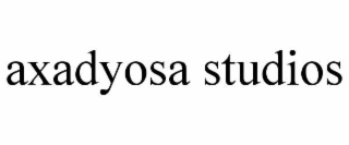 axadyosa studios