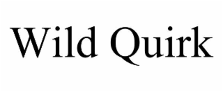 wild quirk