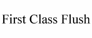 first class flush