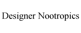 designer nootropics