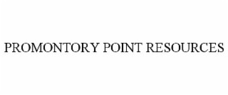 promontory point resources