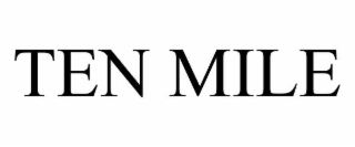 ten mile