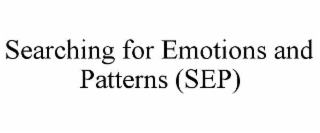 searching for emotions and patterns (sep)