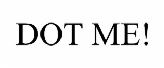 dot me!