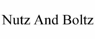 nutz and boltz
