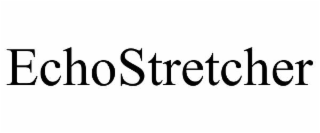 echostretcher