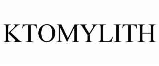 ktomylith