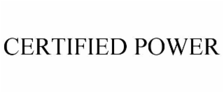 certified power