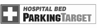 + hospital bed parking target