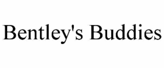 bentley's buddies