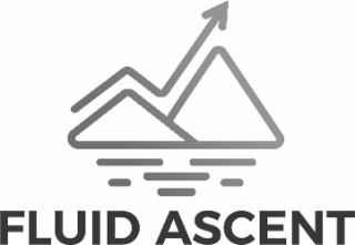 fluid ascent