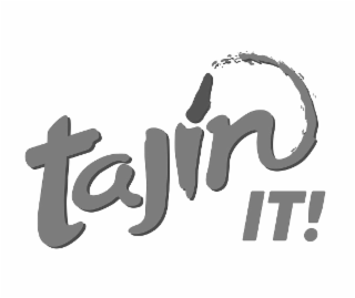 tajin it!