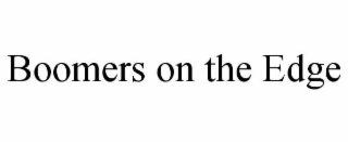 boomers on the edge