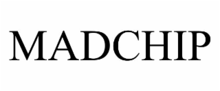 madchip