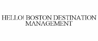 hello! boston destination management