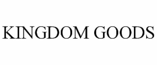 kingdom goods