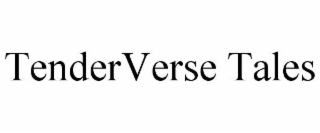 tenderverse tales