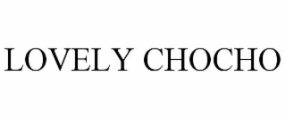 lovely chocho