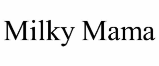 milky mama