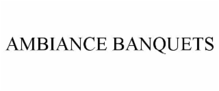 ambiance banquets