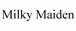 milky maiden