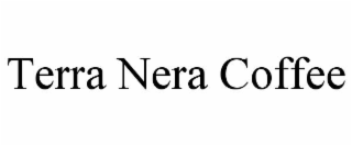 terra nera coffee