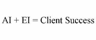 ai + ei = client success