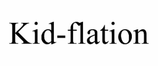 kid-flation