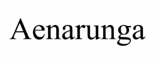 aenarunga
