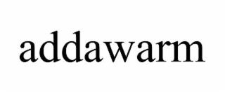 addawarm