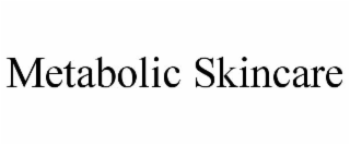 metabolic skincare