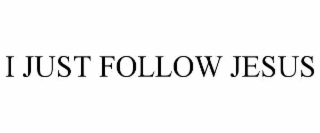 i just follow jesus