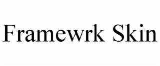 framewrk skin