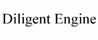 diligent engine