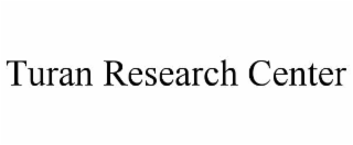 turan research center