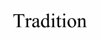 tradition