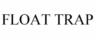 float trap